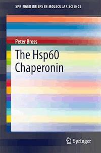 The Hsp60 Chaperonin - Peter Bross - E-Book