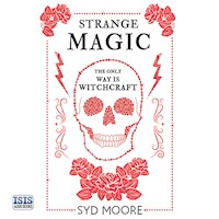 Strange Magic - Syd Moore - Hörbuch