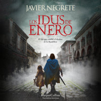 Los idus de enero - Javier Negrete - Hörbuch