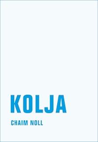 Kolja - Chaim Noll - E-Book