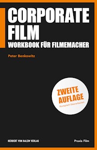 Corporate Film - Peter Benkowitz - E-Book