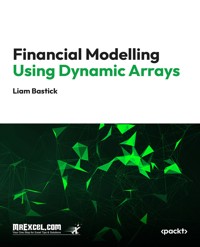 Financial Modelling using Dynamic Arrays - MrExcel's Holy Macro! Books - E-Book