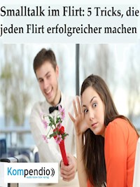 Smalltalk im Flirt - Alessandro Dallmann - E-Book