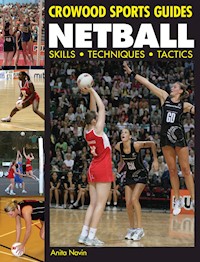 Netball - Anita Navin - E-Book
