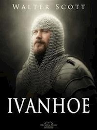Ivanhoe - Sir Walter Scott - E-Book