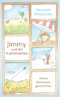 Jimmy und die 4 Jahreszeiten - Benjamin Holenstein - E-Book