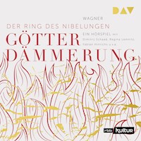 Götterdämmerung. Der Ring des Nibelungen 4 - Richard Wagner - Hörbuch