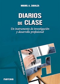 Diarios de clase - Miguel A. Zabalza - E-Book