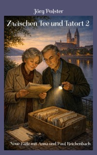 Zwischen Tee und Tatort 2 - Jörg Polster - E-Book