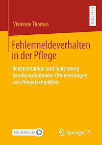 Fehlermeldeverhalten in der Pflege - Vivienne Thomas - E-Book