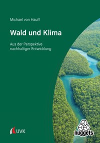 Wald und Klima - Michael von Hauff - E-Book