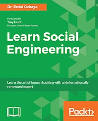 Learn Social Engineering - Dr. Erdal Ozkaya - E-Book