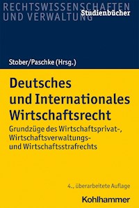 Deutsches und Internationales Wirtschaftsrecht - Sven Eisenmenger - E-Book