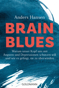Brain Blues - Anders Hansen - E-Book