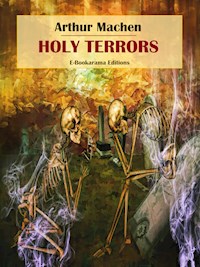 Holy Terrors - Arthur Machen - E-Book