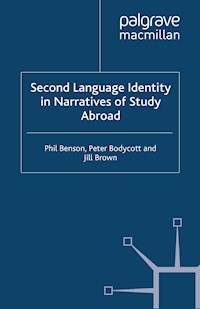 Second Language Identity in Narratives of Study Abroad - P. Benson - E-Book