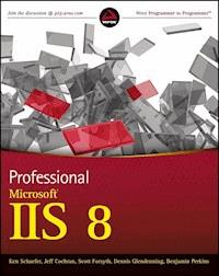Professional Microsoft IIS 8 - Kenneth Schaefer - E-Book
