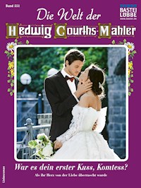 Die Welt der Hedwig Courths-Mahler 551 - Ina Ritter - E-Book