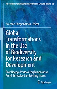 Global Transformations in the Use of Biodiversity for Research and Development -  - E-Book