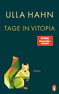 Tage in Vitopia - Ulla Hahn - E-Book