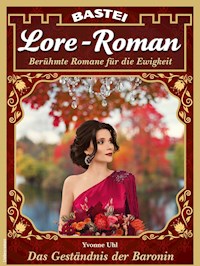 Lore-Roman 117 - Yvonne Uhl - E-Book