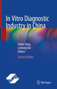 In Vitro Diagnostic Industry in China -  - E-Book