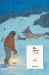 Das Sternenkind und andere Märchen - Oscar Wilde - E-Book