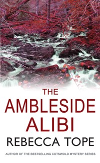 The Ambleside Alibi - Rebecca Tope - E-Book