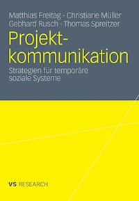 Projektkommunikation -  - E-Book