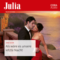 Als wäre es unsere letzte Nacht - Anne Oliver - Hörbuch