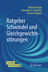 Ratgeber Schwindel und Gleichgewichtsstörungen - Michael Strupp - E-Book
