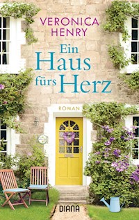 Ein Haus fürs Herz - Veronica  Henry - E-Book