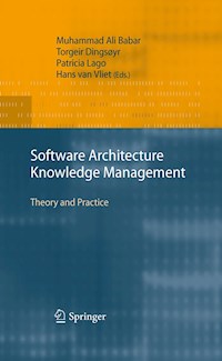 Software Architecture Knowledge Management -  - E-Book