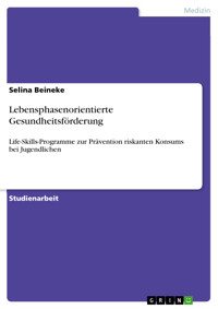 Lebensphasenorientierte Gesundheitsförderung - Selina Beineke - E-Book
