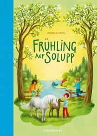 Solupp 3: Frühling auf Solupp - Annika Scheffel - E-Book