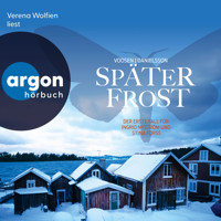Später Frost - Der erste Fall für Ingrid Nyström und Stina Forss - Die Kommissarinnen Nyström und Forss ermitteln, Band 1 (Ungekürzte Lesung) - Roman Voosen - Hörbuch