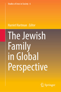 The Jewish Family in Global Perspective -  - E-Book