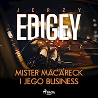 Mister Macareck i jego business - Jerzy Edigey - Hörbuch