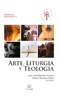 Arte, liturgia y teología -  - E-Book