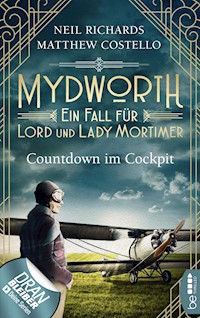 Mydworth - Countdown im Cockpit - Matthew Costello - E-Book