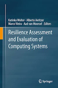 Resilience Assessment and Evaluation of Computing Systems -  - E-Book