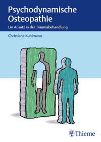 Psychodynamische Osteopathie - Christiane Kuhlmann - E-Book
