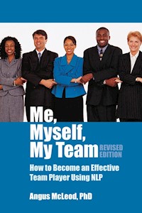 Me, Myself, My Team - Angus McLeod - E-Book