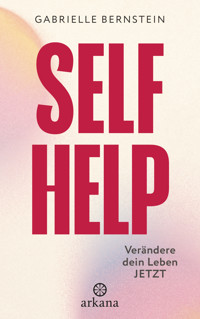 Self Help - Gabrielle Bernstein - E-Book