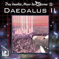 Das dunkle Meer der Sterne 5 - Daedalus II - Dane Rahlmeyer - Hörbuch