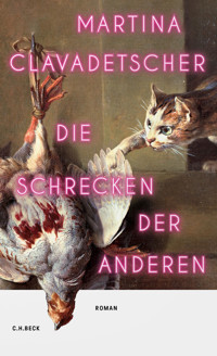 Die Schrecken der anderen - Martina Clavadetscher - E-Book + Hörbuch