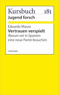 Vertrauen verspielt - Eduardo Maura - E-Book
