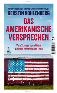 Das amerikanische Versprechen - Kerstin Kohlenberg - E-Book