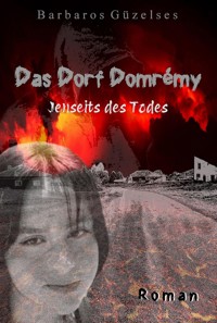 Das Dorf Domrémy - Barbaros Güzelses - E-Book