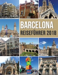 Barcelona Reiseführer 2018 - Mobile Library - E-Book